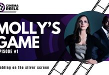 Cinema Reels: “Player ‘X’ is all about the money” – Molly’s Game review
