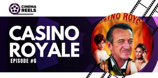 Casino Royale (1967) – Cinema Reels Podcast