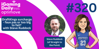 Ep 320: DraftKings surcharge – faux pas or too big to fail? With Steve Ruddock iGD thumbnail featuring Jessica Welman and Steve Ruddock