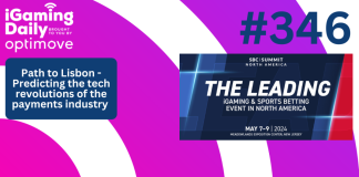 Ep 346: Path to Lisbon – predicting the tech revolutions of the payments industry iGaming Daily thumbnail